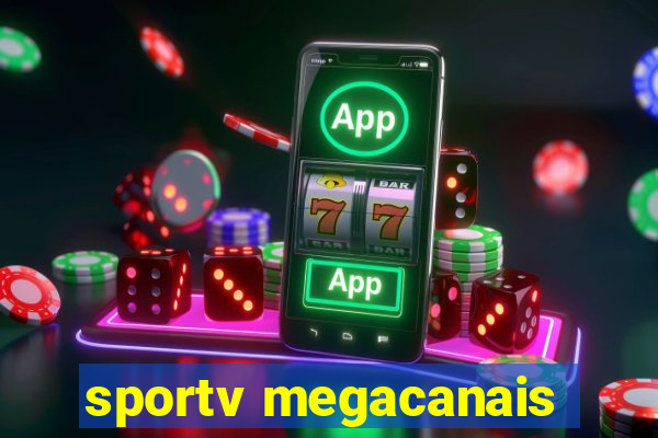 sportv megacanais